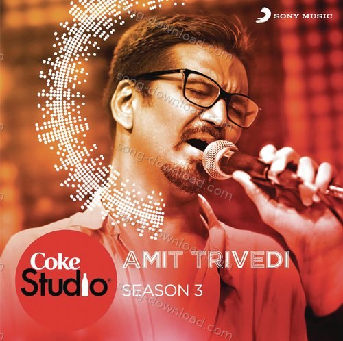 Coke Studio India Season 3: Episode 6 Tanvi Shah MP3 Download